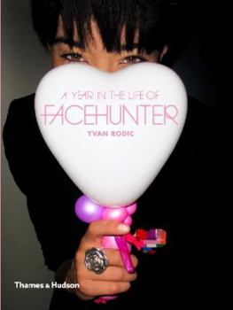 Paperback A Year in the Life of Face Hunter Book