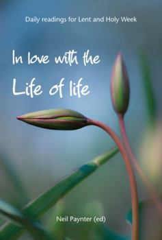 Paperback In Love with the Life of Life Book