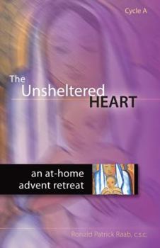 Paperback The Unsheltered Heart Book