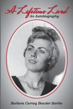 Paperback A Lifetime Lived: An Autobiography Book