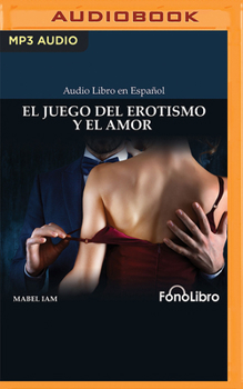 Audio CD El Juego del Erotismo Y El Amor [Spanish] Book