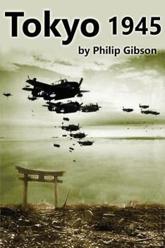 Paperback #Tokyo45: The Final Days of World War II Book