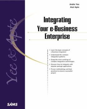 Paperback Integrating Your E-Business Enterprise Book