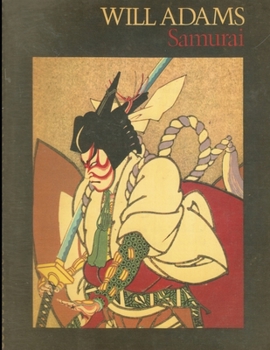 Paperback Will Adams Samurai: a screenplay Book