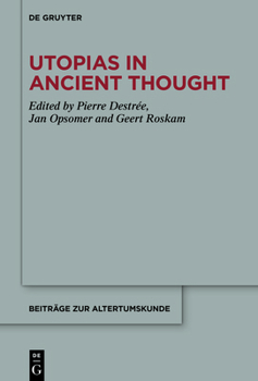 Hardcover Utopias in Ancient Thought Book
