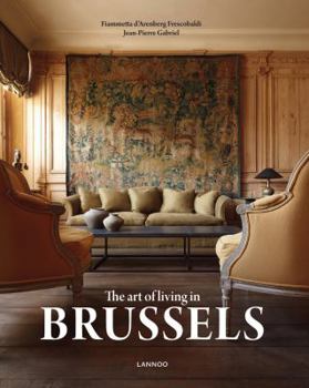 Hardcover The Art of Living in Brussels Book