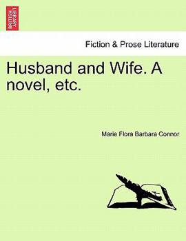 Paperback Husband and Wife. a Novel, Etc. Book