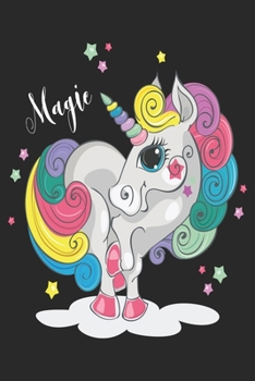 Magic (Unicorn Journal Notebook): unicorn journal, unicorn notebook, unicorn journal amazon, unicorn journal with lock, unicorn journal for girls, ... of activity , unicorn journal sketchbook
