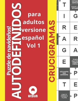 Paperback Puzzle de navideños! autodefinidos Crucigramas para adultos versione español Vol 1: un pasatiempo divertido y desafiante Amantes de los rompecabezas q [Spanish] Book