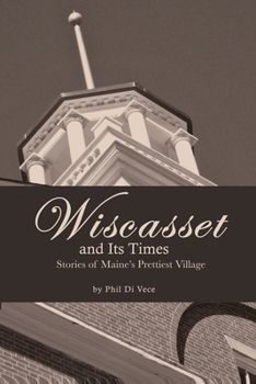Paperback Wiscasset and Its Times Book