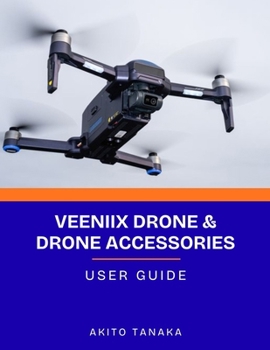 Paperback Veeniix Drone & Drone Accessories User Guide Book