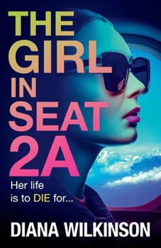 Paperback The Girl in Seat 2A Book