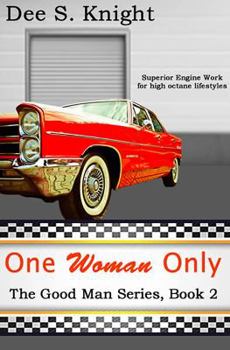 Paperback One Woman Only: The Good Man Series, Book 2 Book