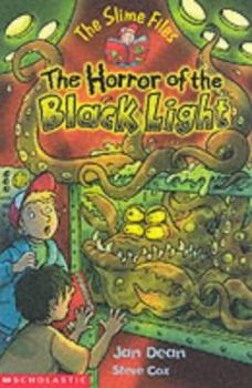 Paperback The Horror of the Black Light (Slime Files) Book
