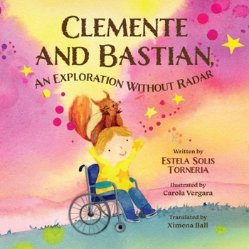 Paperback Clemente and Bastian, an exploration without radar Book