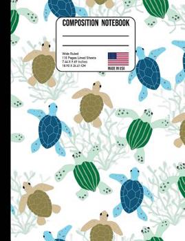 Paperback Composition Notebook Wide Ruled: Swimming Sea Turtles Back to School Composition Book for Teachers, Students, Kids and Teens Book