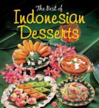 The Best of Indonesian Desserts