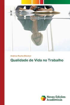 Paperback Qualidade de Vida no Trabalho [Portuguese] Book
