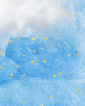 Starry Painted Skies Composition Notebook - Large Ruled Notebook - 8x10 Lined Notebook (Softcover Journal / Notebook / Diary)