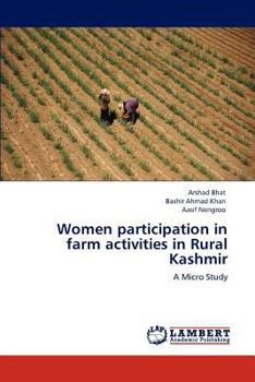 Paperback Women participation in farm activities in Rural Kashmir Book