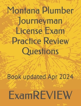 Paperback Montana Plumber Journeyman License Exam Practice Review Questions Book