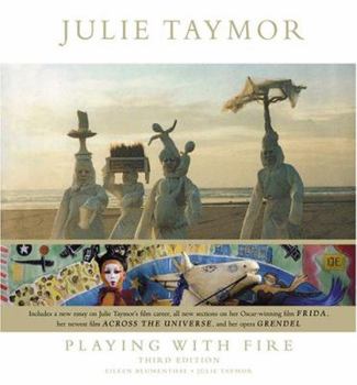 Hardcover Julie Taymor: Playing with Fire Book