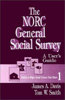 Paperback The Norc General Social Survey: A User&#8242;s Guide Book