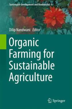 Hardcover Organic Farming for Sustainable Agriculture Book