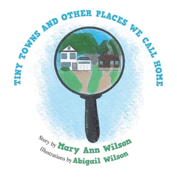 Paperback Tiny Towns and Other Places We Call Home Book