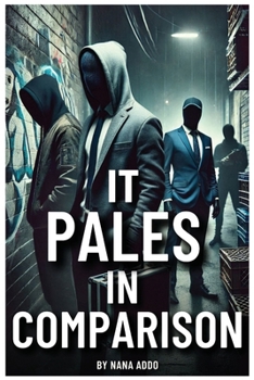 Paperback It Pales in Comparison Book