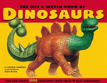 Hardcover The Mix & Match Book of Dinosaurs Book