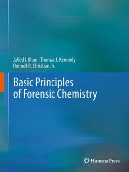 Hardcover Basic Principles of Forensic Chemistry Book