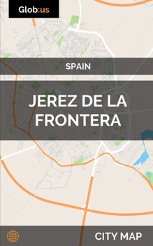 Paperback Jerez de la Frontera, Spain - City Map Book