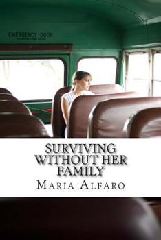 Paperback Surviving Without Her Family Book