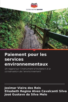 Paperback Paiement pour les services environnementaux [French] Book