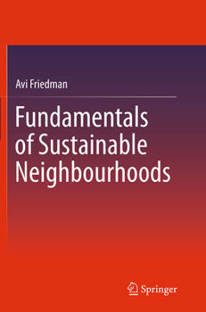 Paperback Fundamentals of Sustainable Neighbourhoods Book