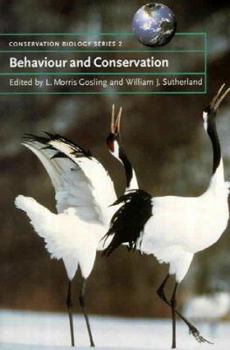 Behaviour and Conservation (Conservation Biology)