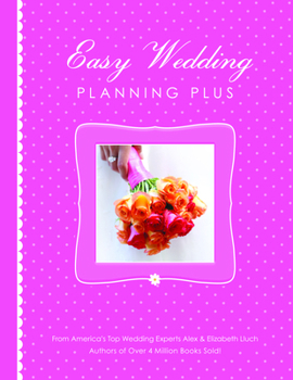 Paperback Easy Wedding Planning Plus Book