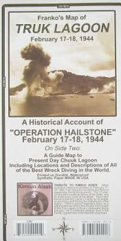 Franko's Map of Truk Lagoon: February 17-18, 1944