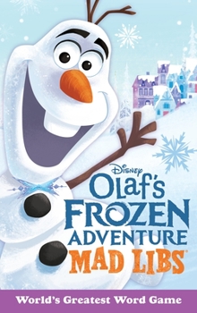 Paperback Olaf's Frozen Adventure Mad Libs: World's Greatest Word Game Book