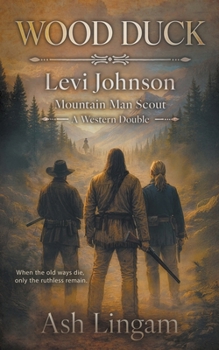Paperback Wood Duck: A Western Double Book