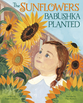 Hardcover The Sunflowers Babushka Planted Book