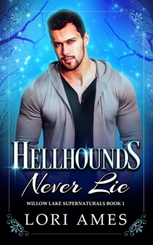 Paperback Hellhounds Never Lie: MM Paranormal Romance Book