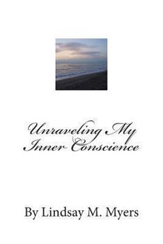 Paperback unraveling my inner conscience Book