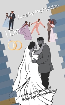 Paperback I Do: Until we say goodbye Book
