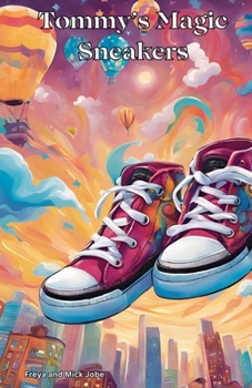 Paperback Tommy's Magic Sneakers Book