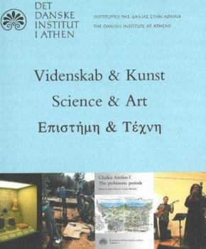 Paperback Science & Art: Present Activities of the Danish Institute at Athens Book