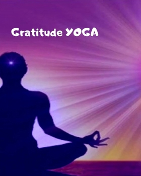Paperback Gratitude Yoga: gratitude yoga tank Book