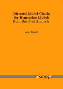 Paperback Directed Model Checks for Regression Models from Survival Analysis Book