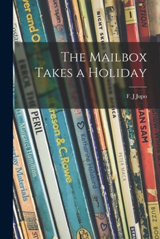 Paperback The Mailbox Takes a Holiday Book